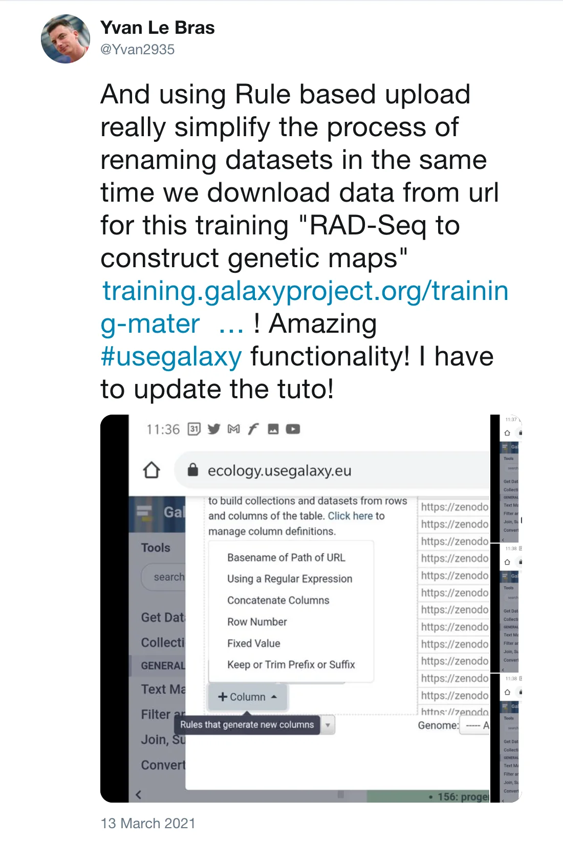Post by Yvan Le Bras (@Yvan2935): And using Rule based upload really simplify the process of renaming datasets in the same time we download data from url for this training "RAD-Seq to construct genetic maps" https://training.galaxyproject.org/training-material/topics/ecology/tutorials/genetic-map-rad-seq/tutorial.html … ! Amazing #usegalaxy functionality! I have to update the tuto!