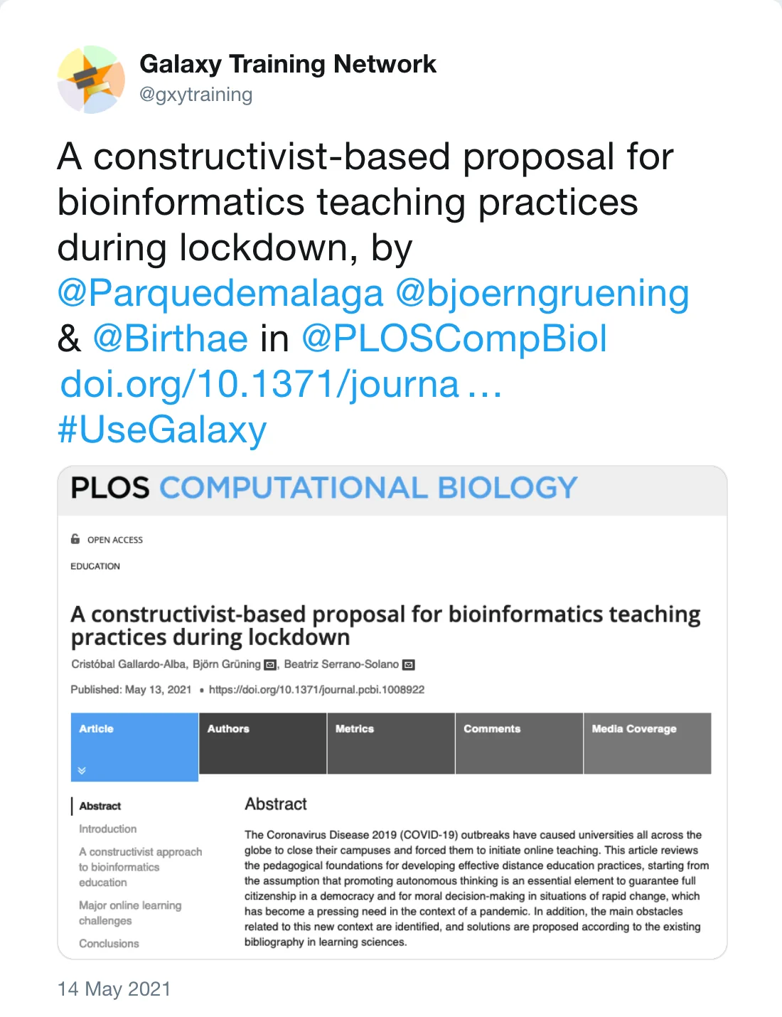 Post by Galaxy Training Network (@gxytraining): A constructivist-based proposal for bioinformatics teaching practices during lockdown, by @Parquedemalaga @bjoerngruening & @Birthae in @PLOSCompBiol https://doi.org/10.1371/journal.pcbi.1008922 … #UseGalaxy