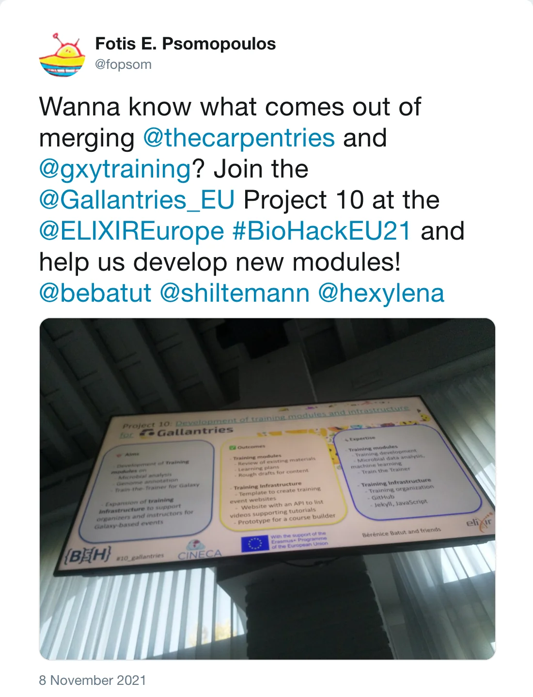 Post by Fotis E. Psomopoulos (@fopsom): Wanna know what comes out of merging @thecarpentries and @gxytraining? Join the @Gallantries_EU Project 10 at the @ELIXIREurope #BioHackEU21 and help us develop new modules! @bebatut @shiltemann @hexylena